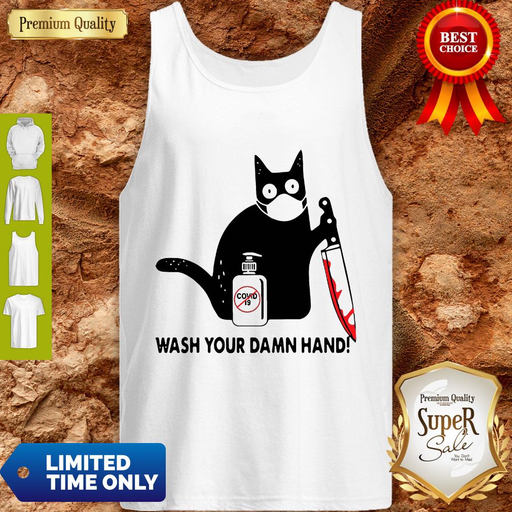 Black Cat With Blood Knife Wash Your Damn Hand Shirt
