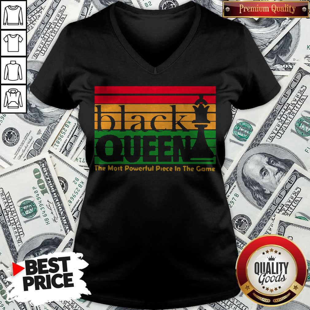 Black Queen The Most Powerful Piece In The Game Shirt
