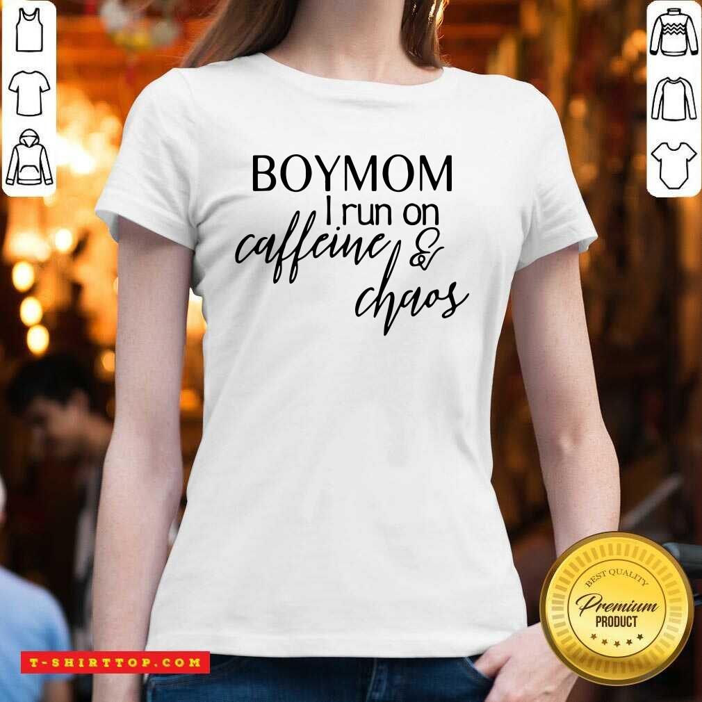 Boy Mom I Run Caffeine And Chaos Shirt
