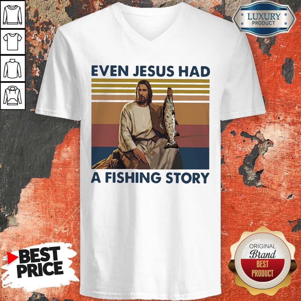 Even Jesus Had A Fishing Story Vintage Shirt