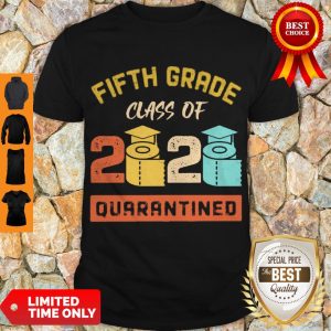 Top Fifth Grade Class Of 2020 Toilet Paper Quarantined Vintage Shirt