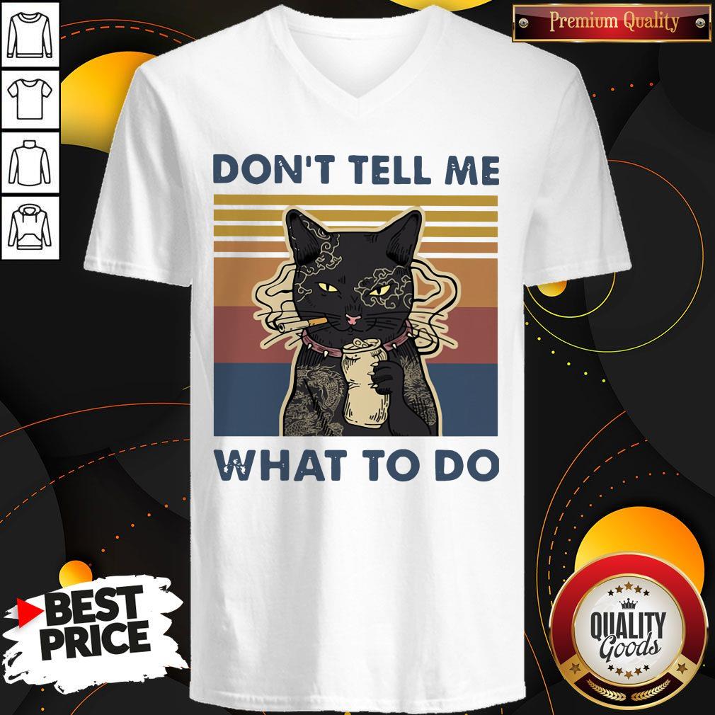 Cat Don’t Tell Me What To Do Vintage Shirt