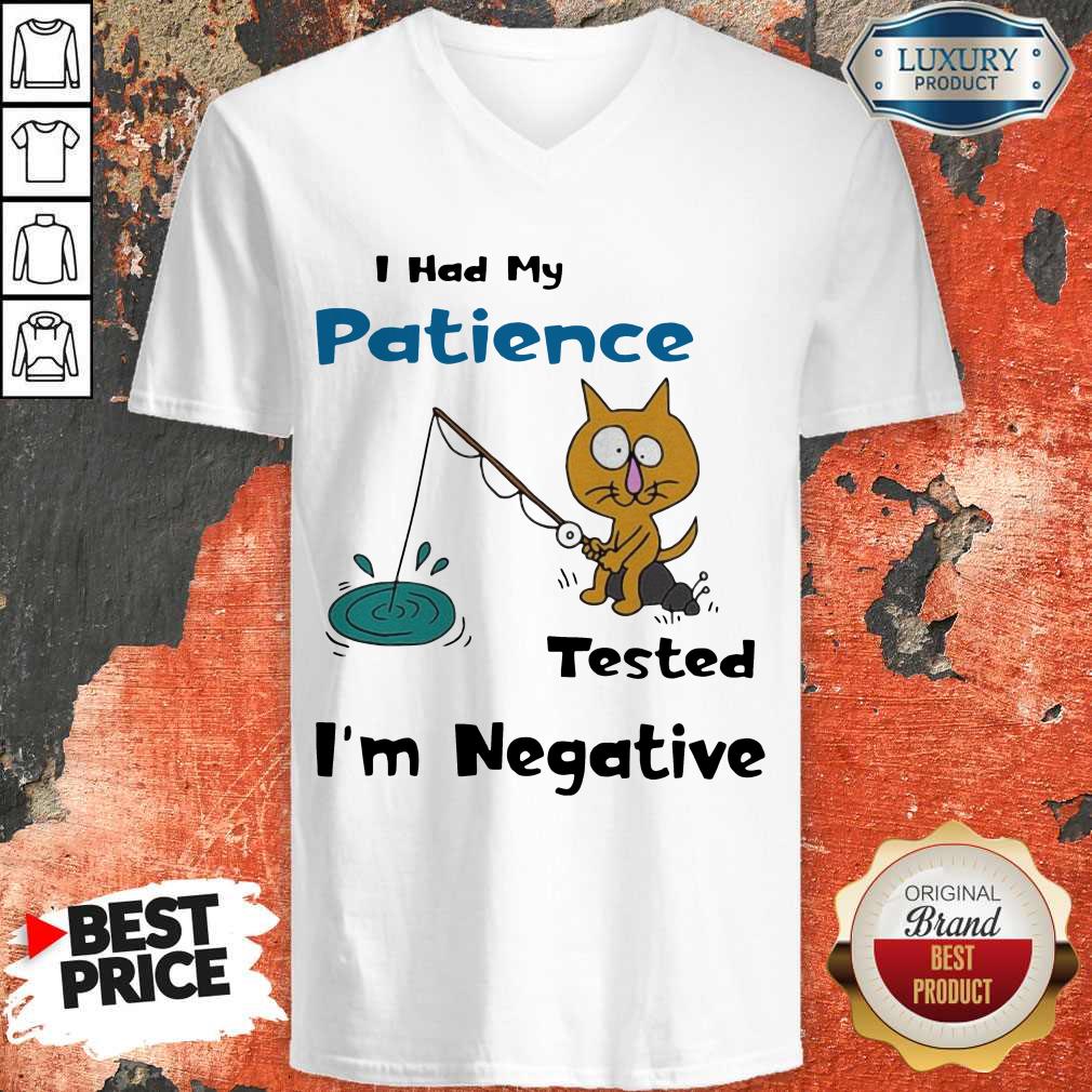 Cat I Had Me Pati Tested I’m Negative Shirt