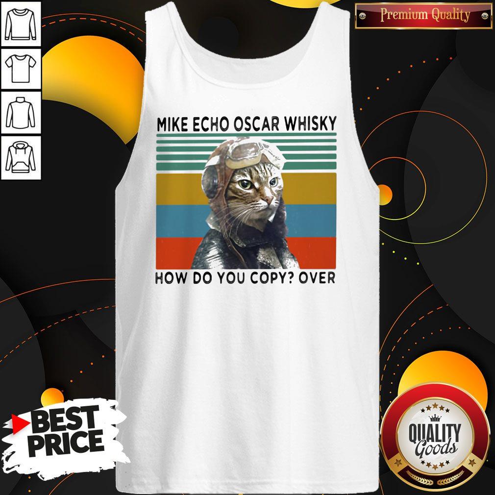 Cat Mike Echo Oscar Whisky How Do You Copy Over Vintage Retro Shirt