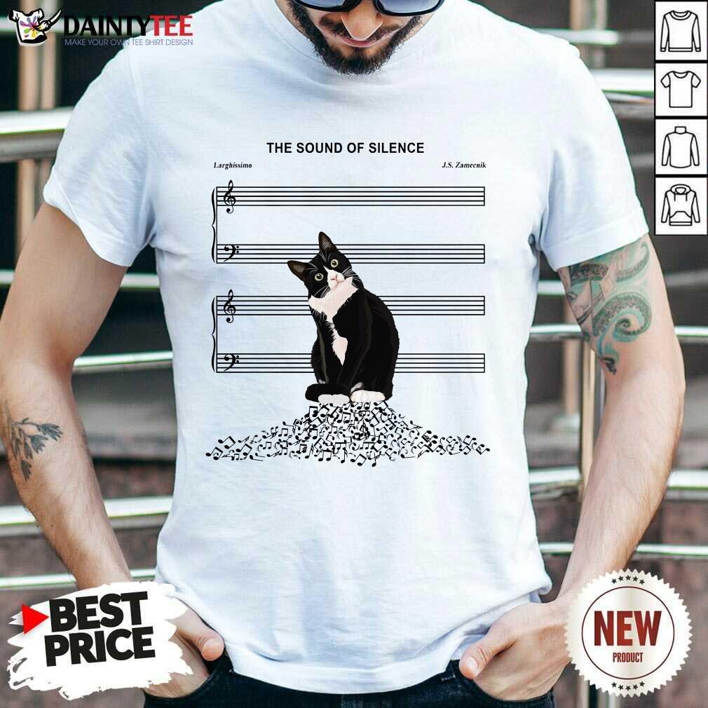Cats And Music The Sound Of Silence Shirt