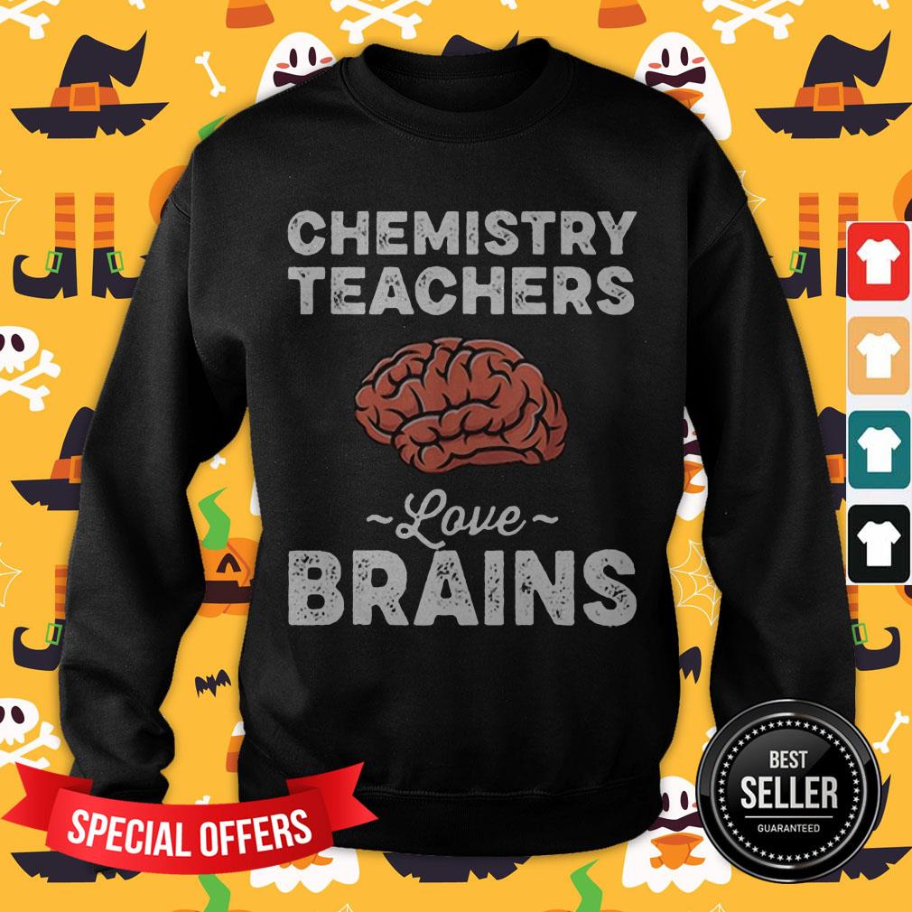 chemistry-teachers-love-brains-teacher-halloween-sweatshirt.jpg