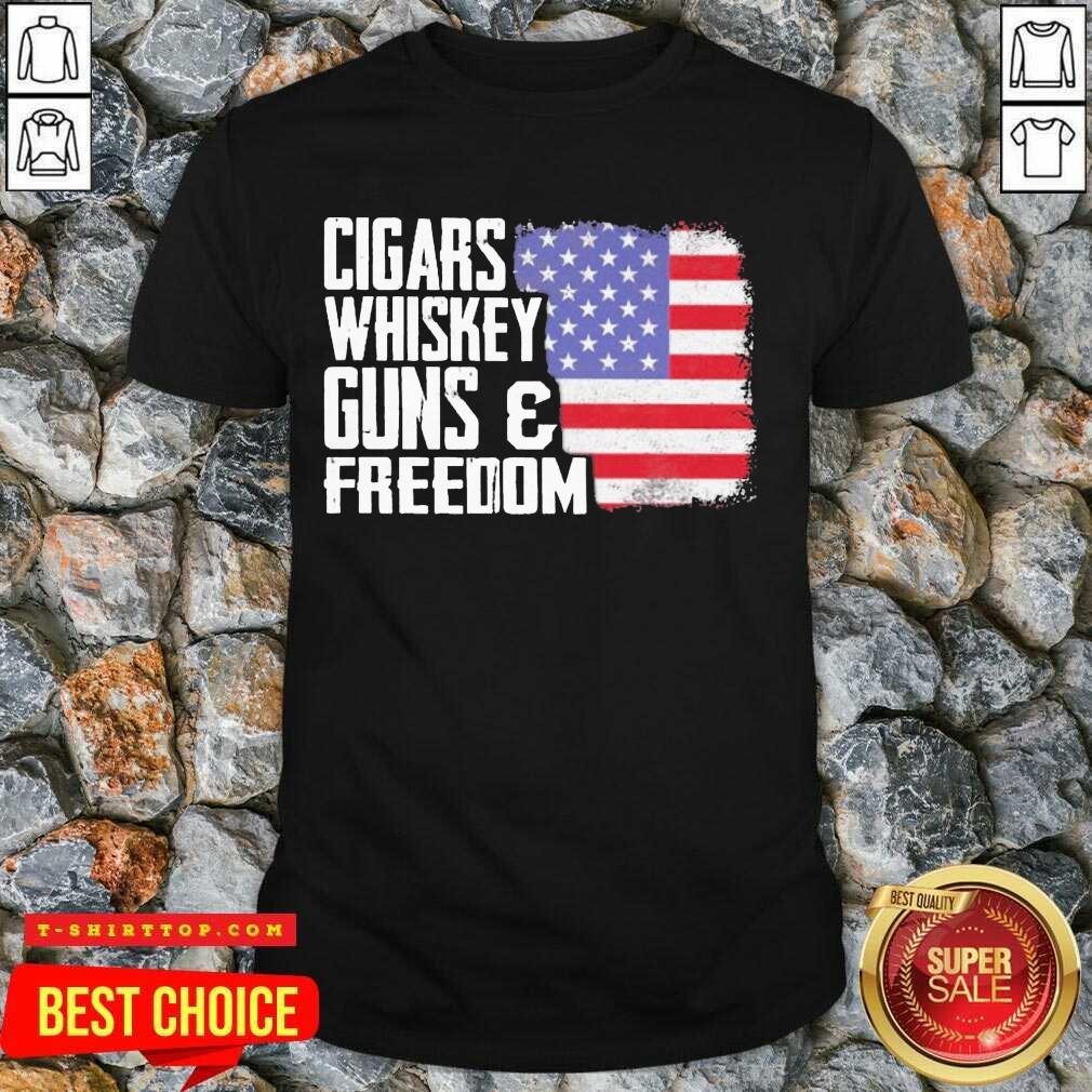 Cigars Whiskey Guns And Freedom 5 American Flag Shirt