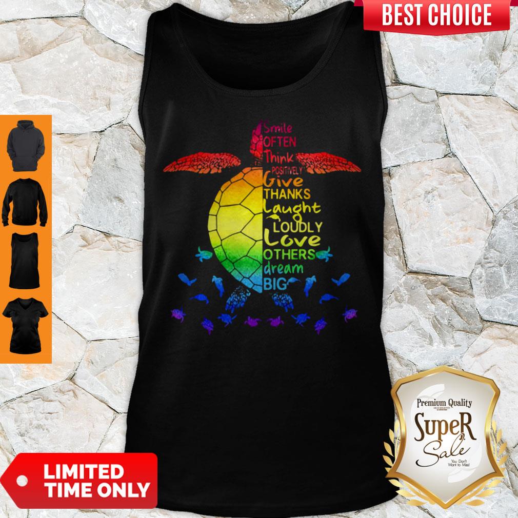 colorful-smile-often-think-positively-give-thanks-laugh-loudly-love-others-dream-big-turtle-tank-top.jpg