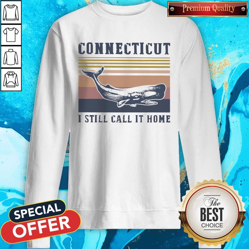 Connecticut I Still Call It Home Vintage Retro Shirt
