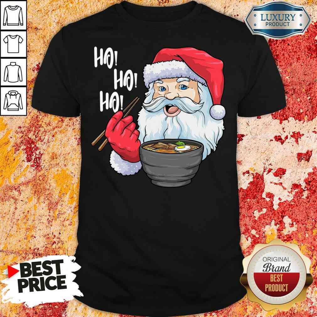 Cool Santa Eat Ramen Ho Ho Ho Merry Christmas Shirt