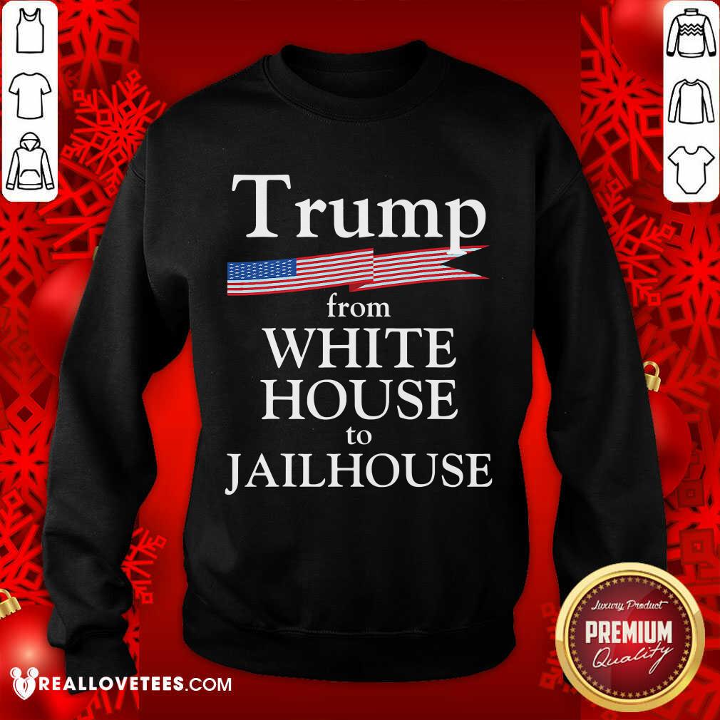 Cool Trump Story From White House To Jailhouse American Flag Shirt