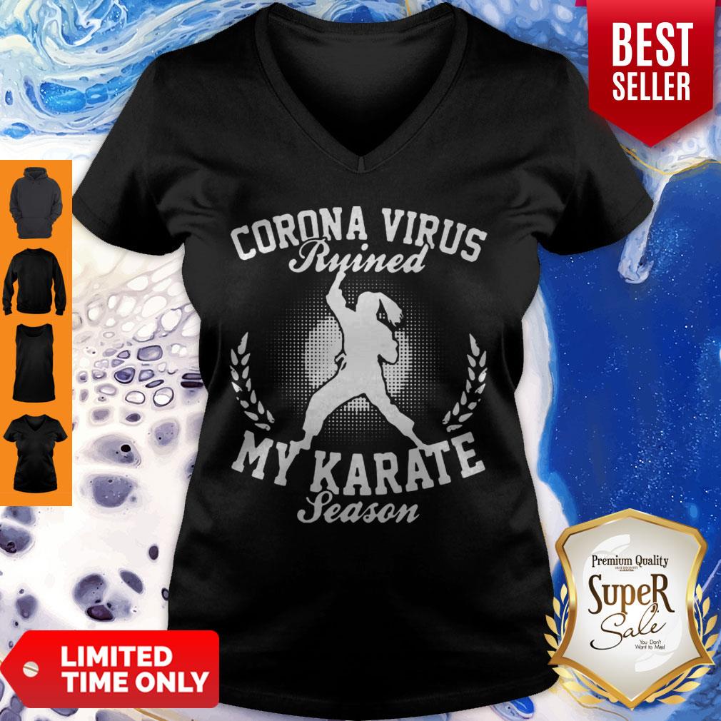 Corona Virus Ruined My Karate Season Covid-19 Shirt