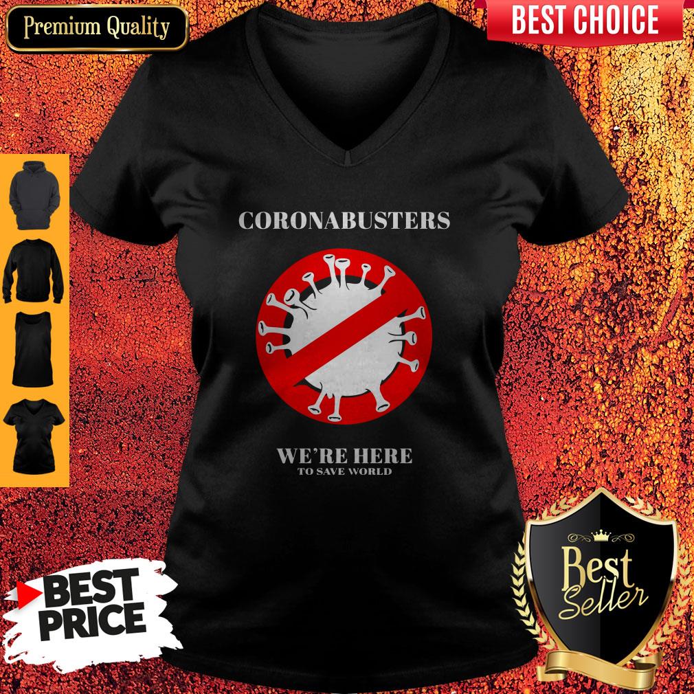 Coronabusters We’re Here To Save World Shirt