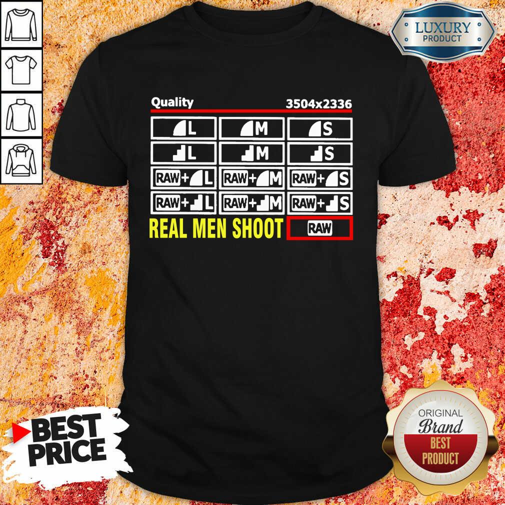 Cross Photographer Quality 5 Real Men Shoot Shirt