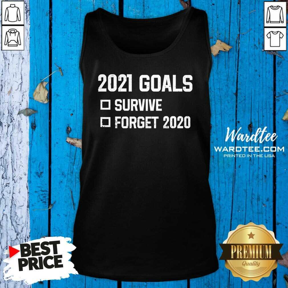 Cute 2021 Goal Survive Forget 2020 New Year Quarantine Shirt