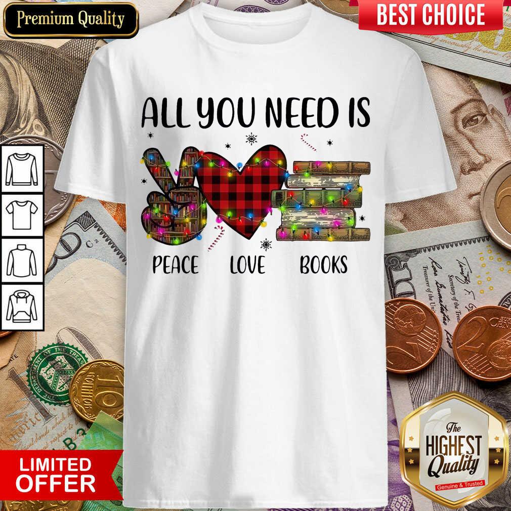 Cute All You Need Is A Peace Love Books Merry Christmas Light Shirt
