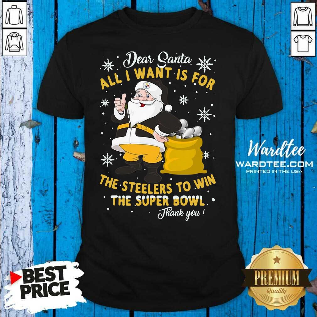 cute-dear-santa-all-i-want-is-for-the-kansas-city-chiefs-to-win-the-super-bowl-thank-yshirt.jpg