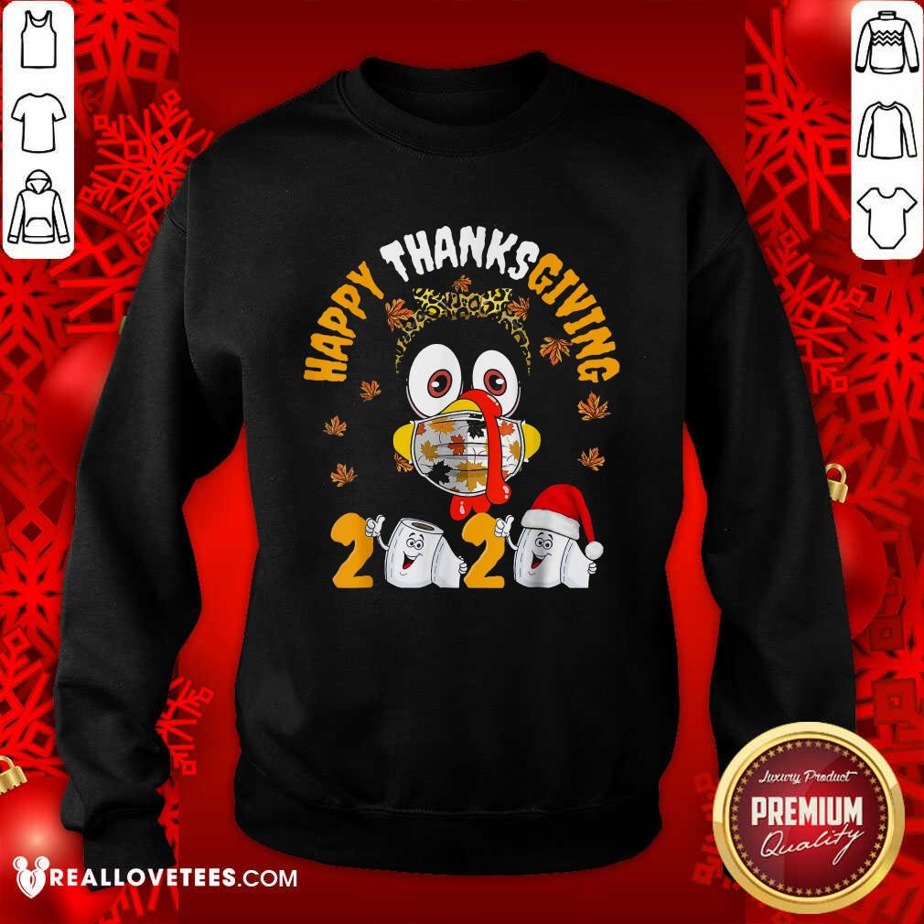 Cute Happy Thanksgiving 2020 Toilet Paper Turkey Face Mask Quarantine Shirt