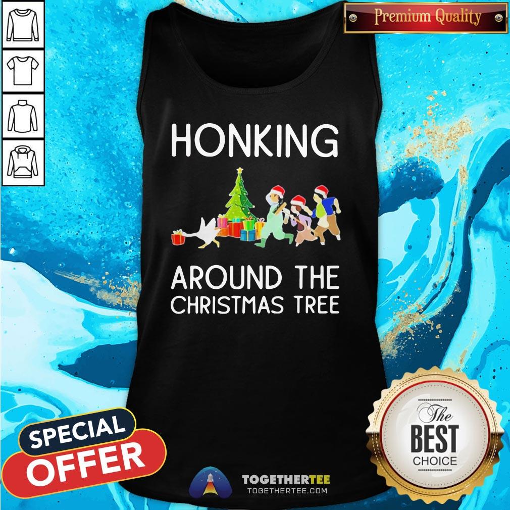 Cute Honking Around The Christmas Tree Shirt