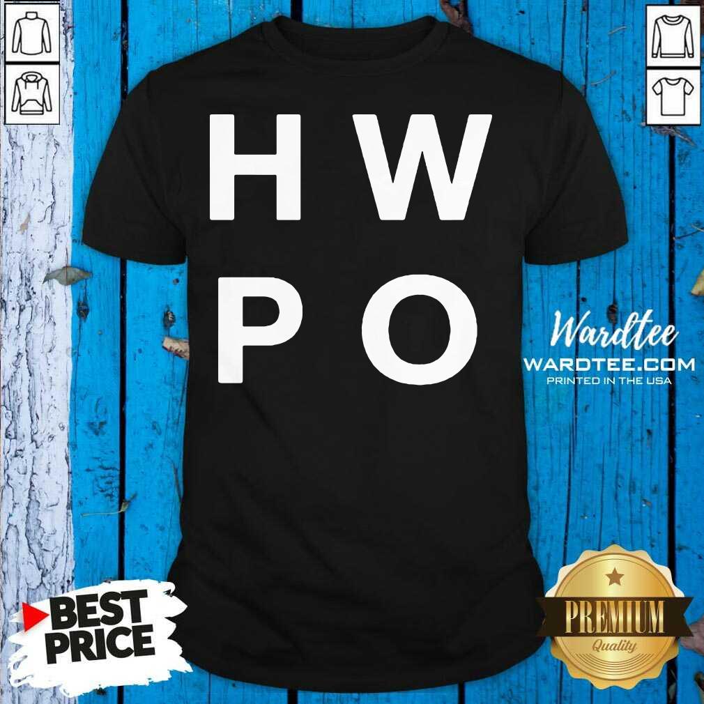 Cute HWPO Project Merch Hwpo Everyday Shirt