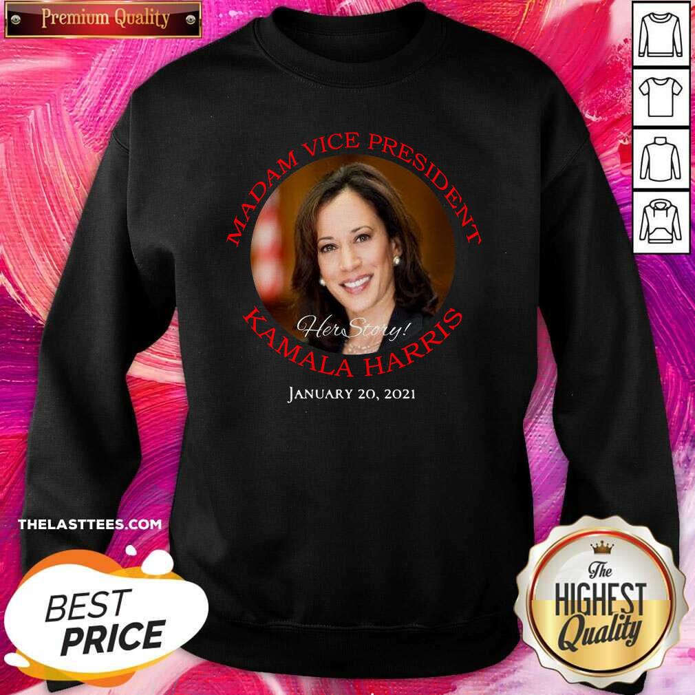 Cute Madam Vice President Kamala Harris Hert Store January 20 2021 Shirt