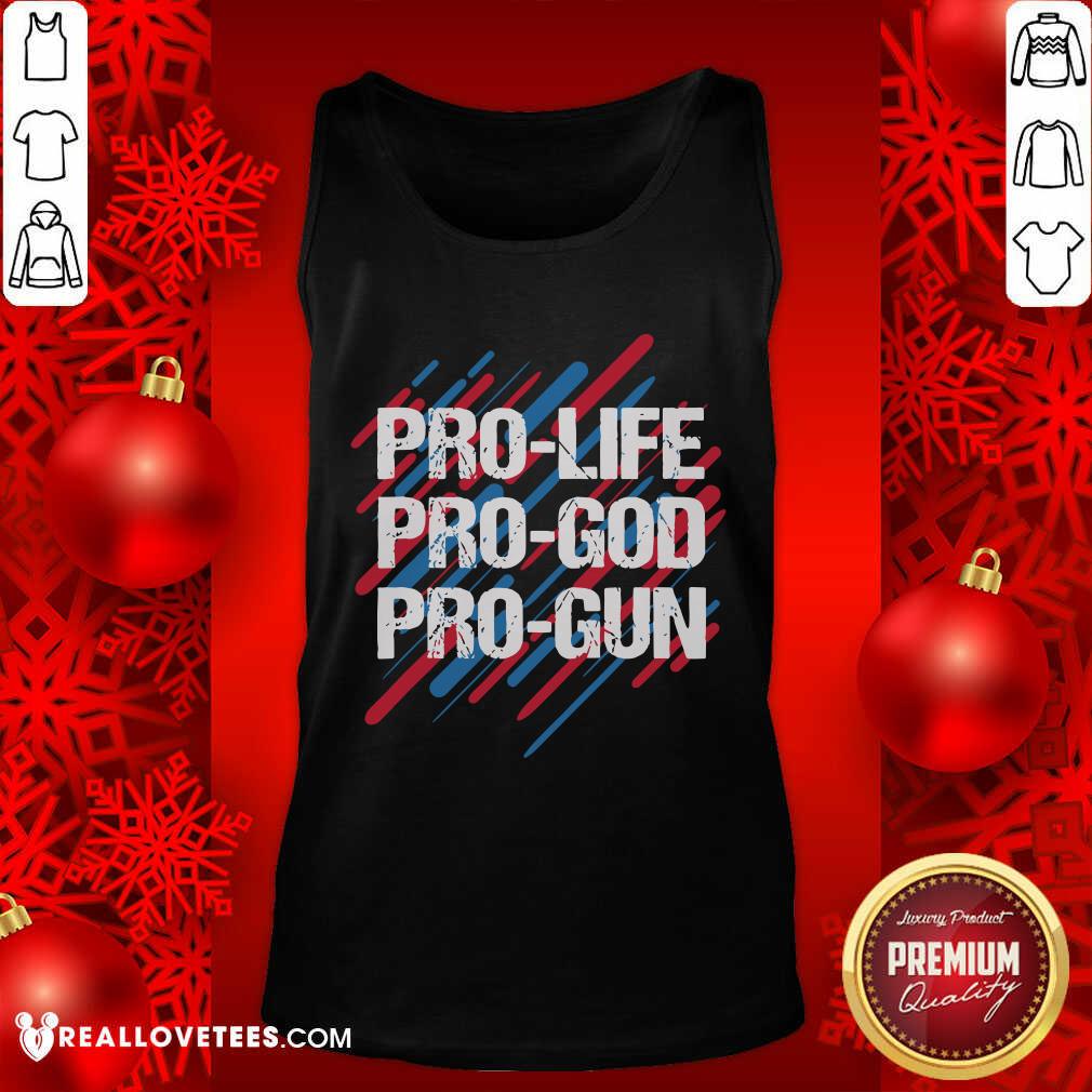 Cute Pro Life Pro God Pro Gun Patriotic Americans Shirt