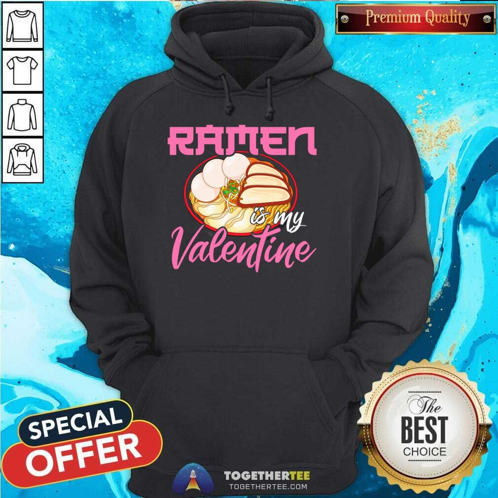 Cute Ramen Is My Valentine Cute Anime Kawaii Valentines Day 2021 T-Shirt