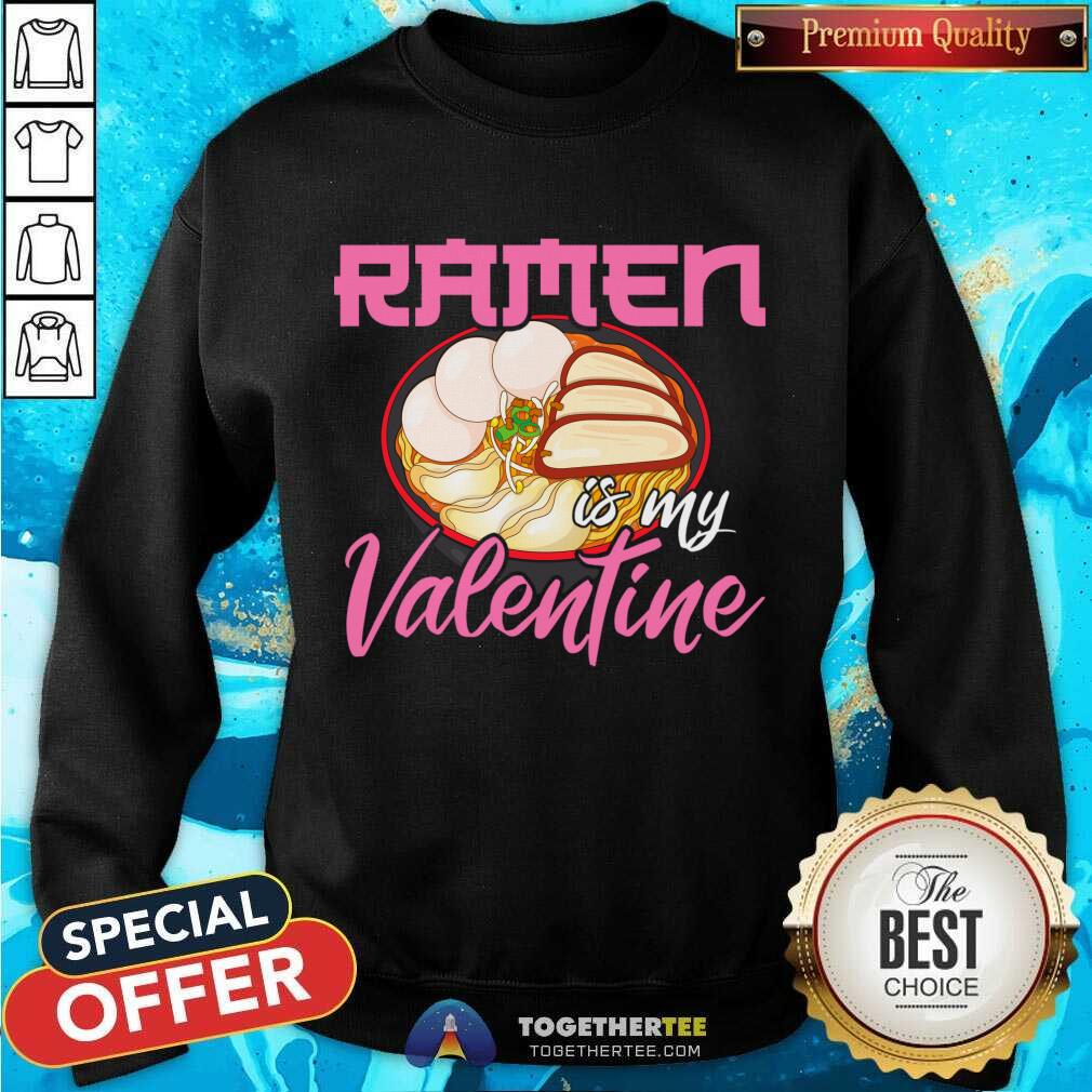 Cute Ramen Is My Valentine Cute Anime Kawaii Valentines Day 2021 T-Shirt