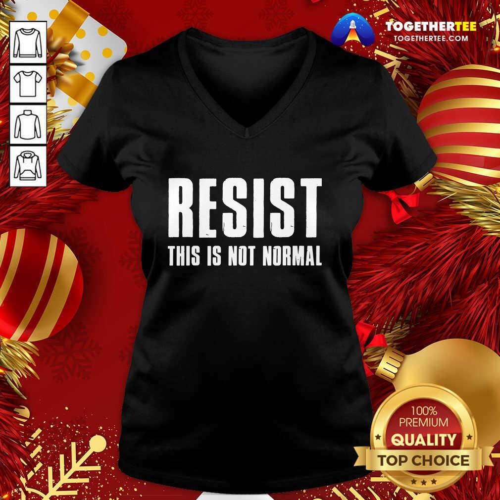 Cute Resist This Is Not Normal Trump United States Democracy Shirt