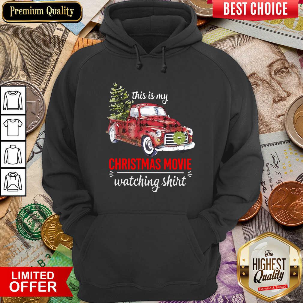 Cute Truck This Is My Christmas Movie Watching Shirt