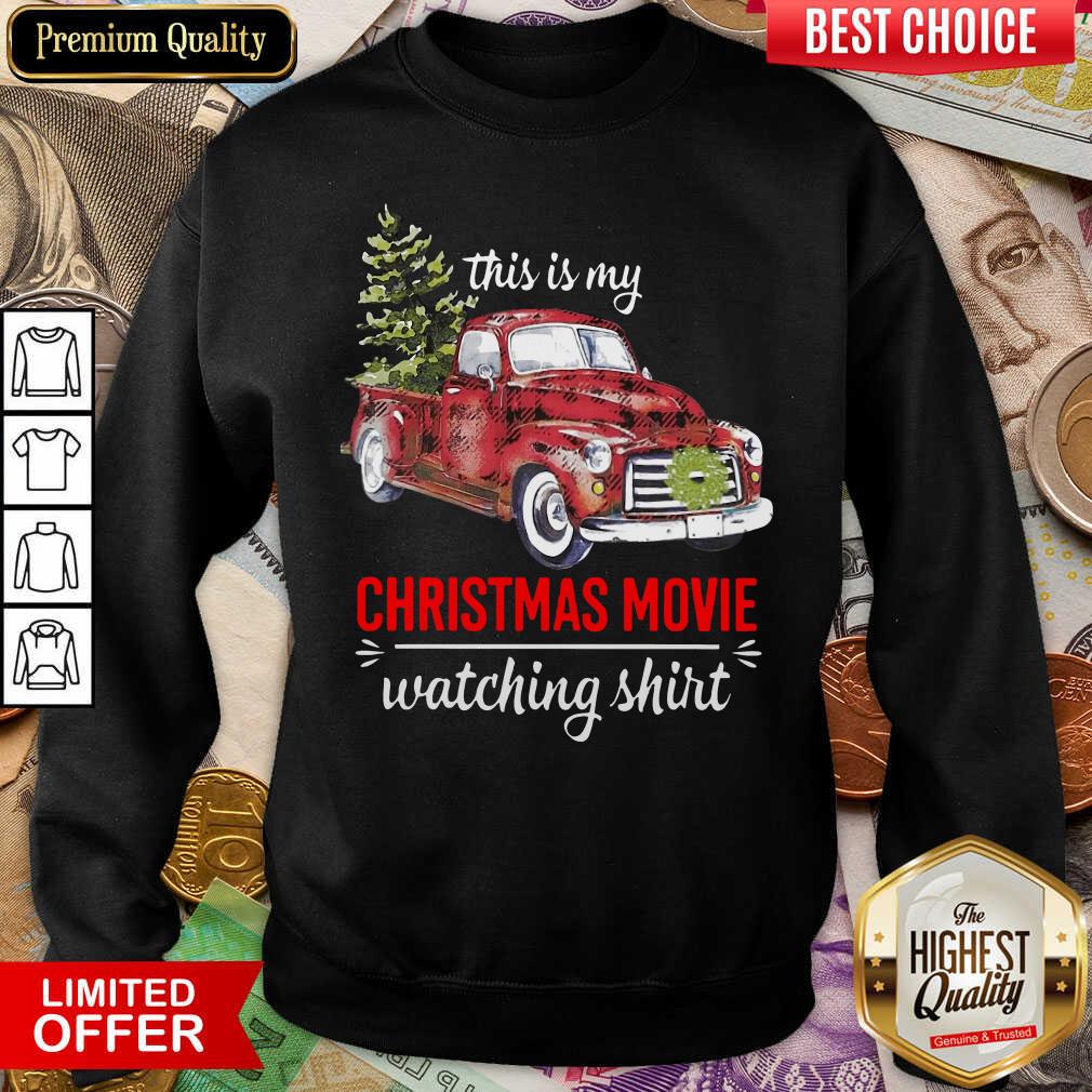 Cute Truck This Is My Christmas Movie Watching Shirt