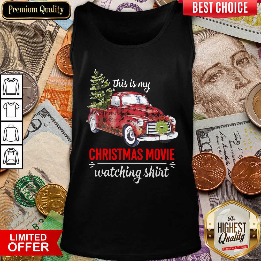 Cute Truck This Is My Christmas Movie Watching Shirt