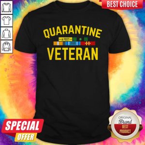 Official Quarantine Veteran Shirts
