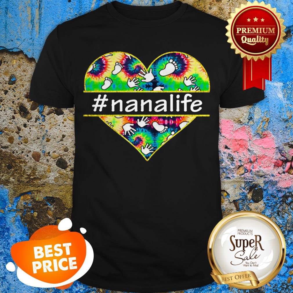 Nice Heart Love #nanalife Shirt