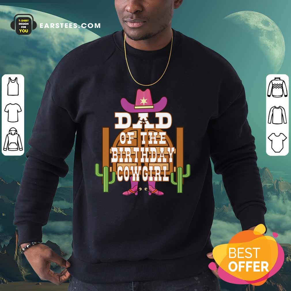 Dad Of The Birthday Cowgirl Kids Rodeo Party Shirt