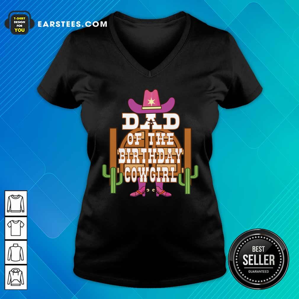 Dad Of The Birthday Cowgirl Kids Rodeo Party Shirt