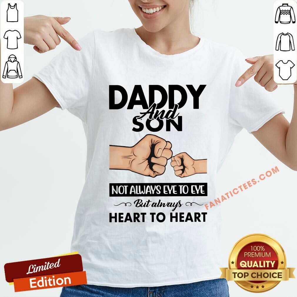 Daddy And Daughter Son Not Always Eye To Eye Shirt