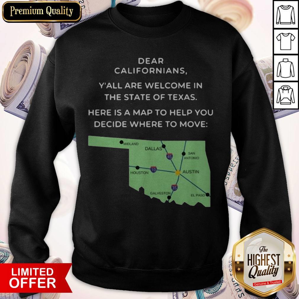 dear-californians-yall-are-welcome-sweatshirt.jpg