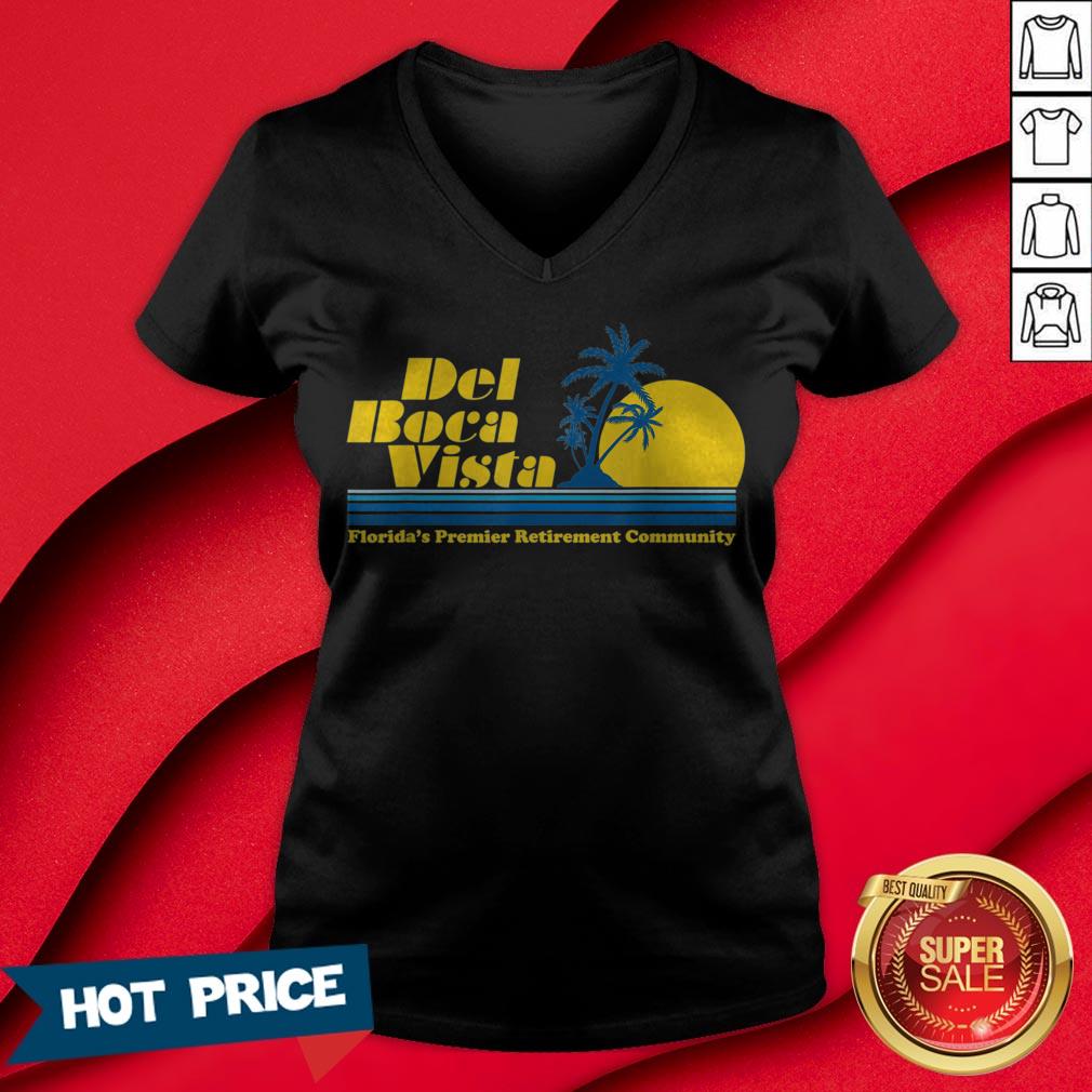 Del Boca Vista Retirement Community Funny Novelty Shirt