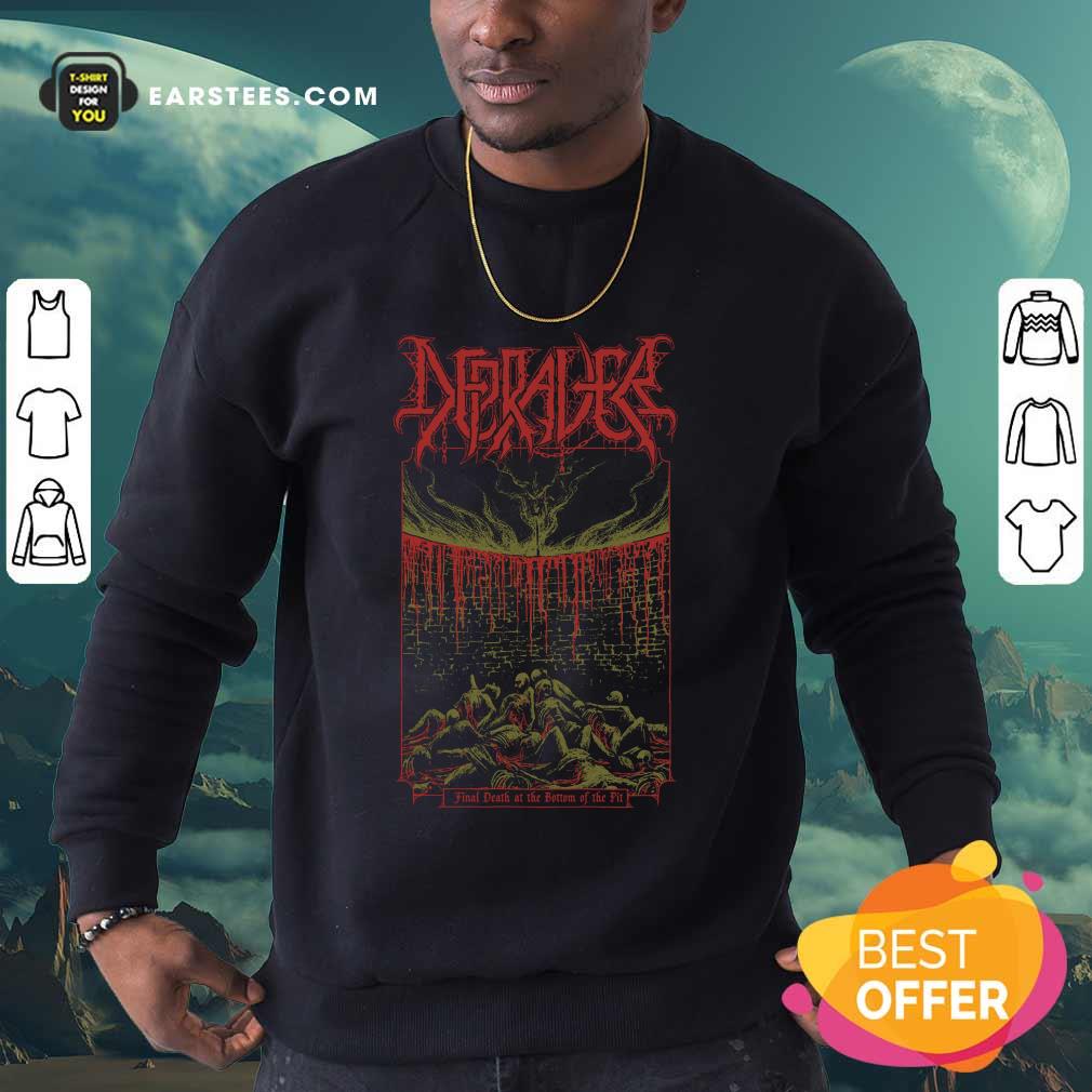 Depraver Final Death At The Bottom Of The Pit Shirt