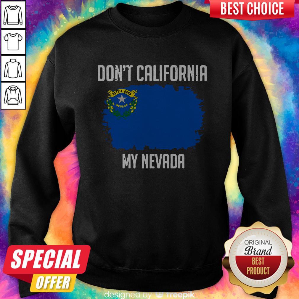 Top Don’t California My Nevada Flag Shirt