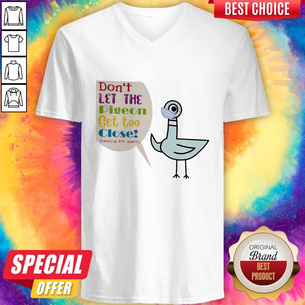 Duck Face Mask Don’t Let The Get Too Close Shirt