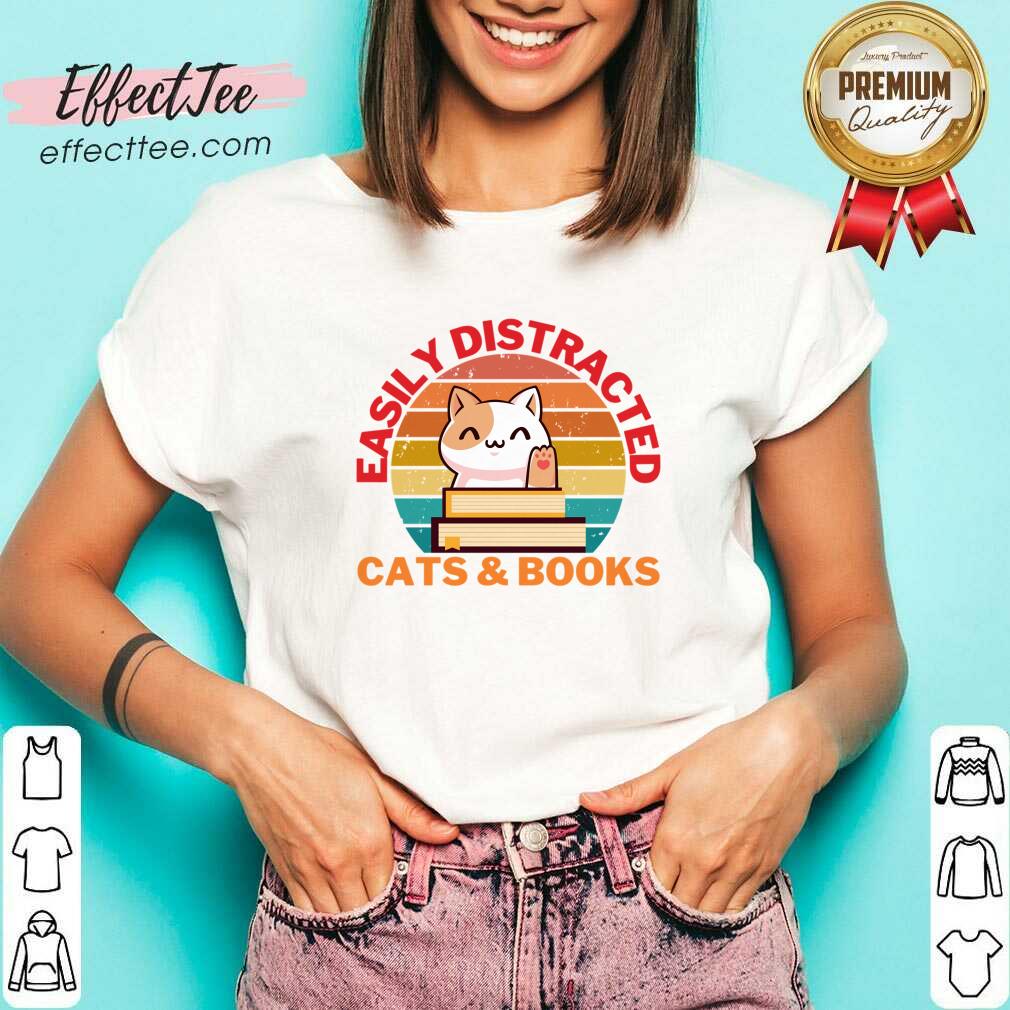 Easily Distracted Cats And Books Vintage Shirt
