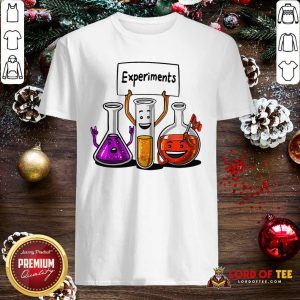 Nice Chemistry Experiments Science Shirt