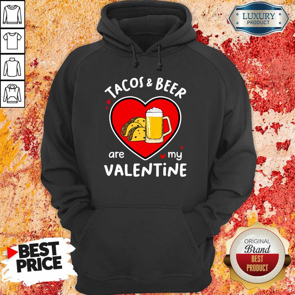 Ecstatic Tacos And Beer Are 4 My Valentine Shirt