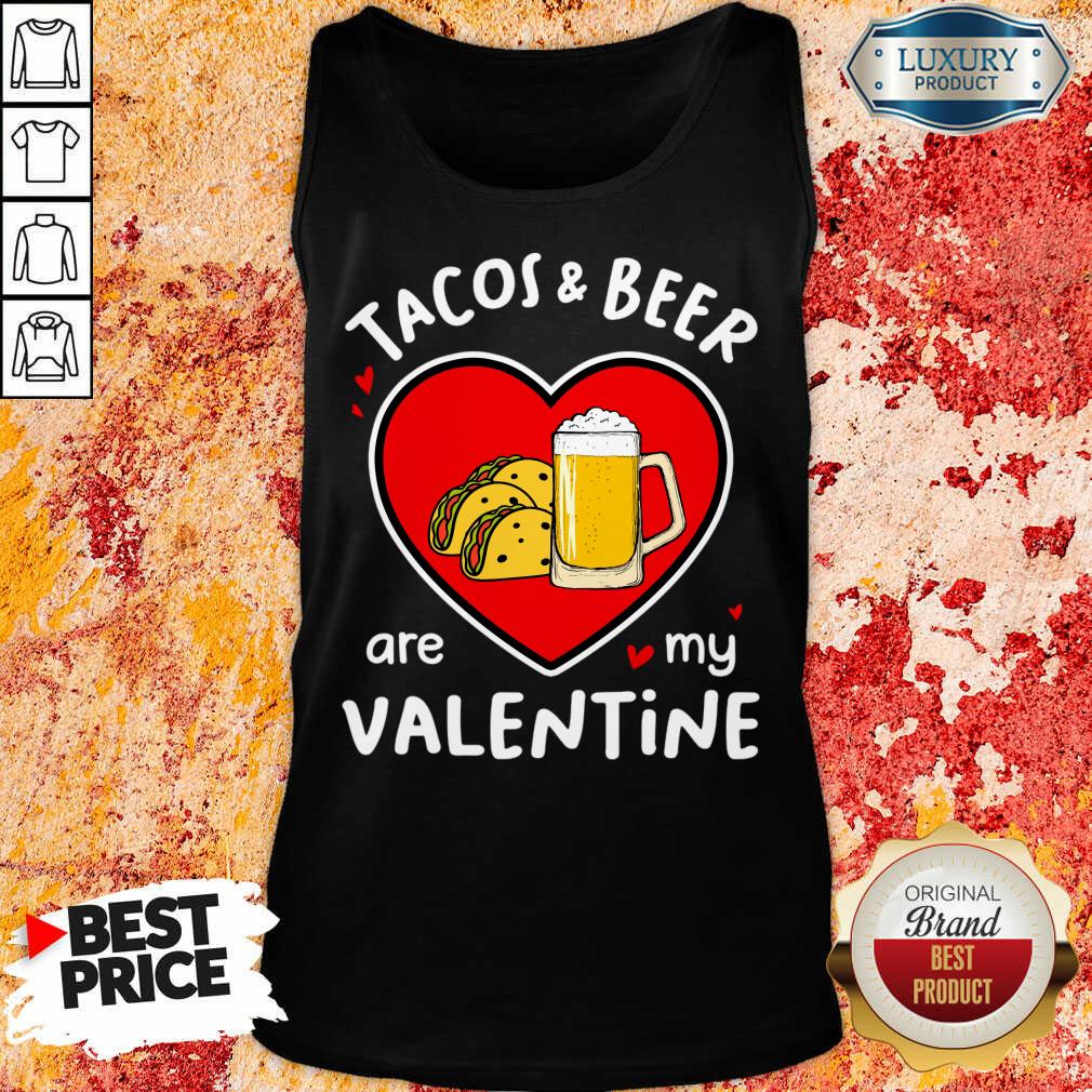 Ecstatic Tacos And Beer Are 4 My Valentine Shirt
