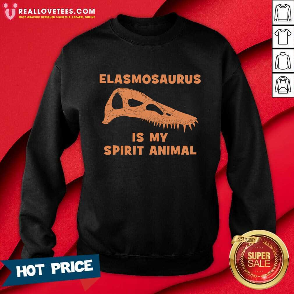Elasmosaurus Is My Spirit Animal Shirt