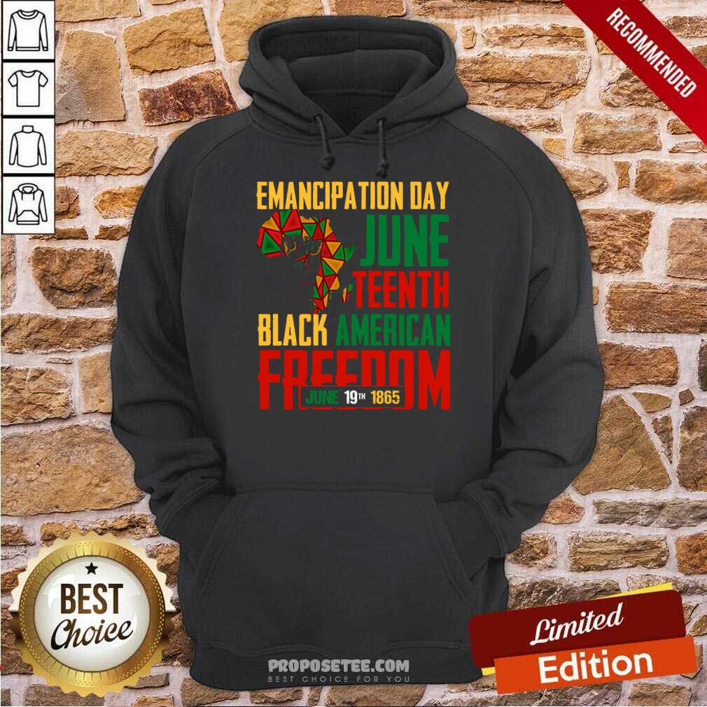 Emancipation Day Juneteenth Black American Freedom June 19th 1865 Shirt