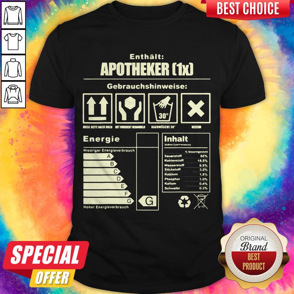 Enthlt Apotheker Gebrauchshinweise Energieinhalt Shirt
