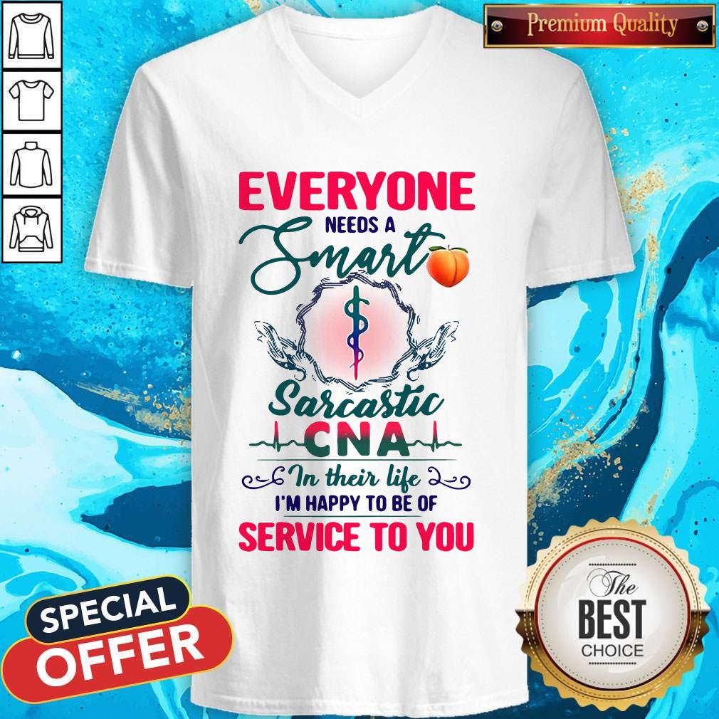 Everyone Needs A Smart Sarcastic CNA In Their Life Shirt